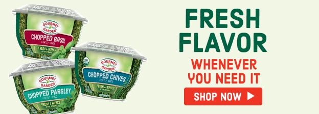 Fresh Flavor Whenever you Need It