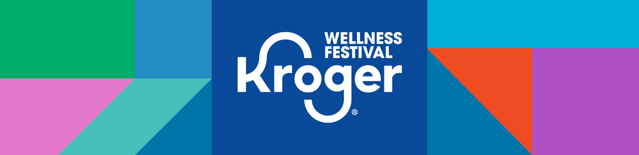 The Kroger Wellness Festival Friday 9/26 & Saturday 9/27