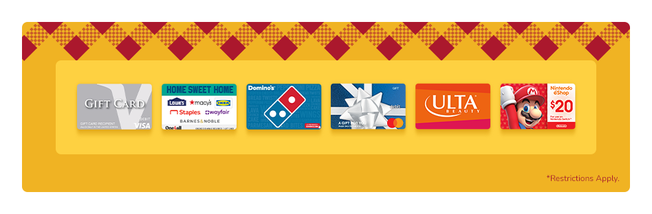Shop gift cards like Ulta, Domino’s and more.