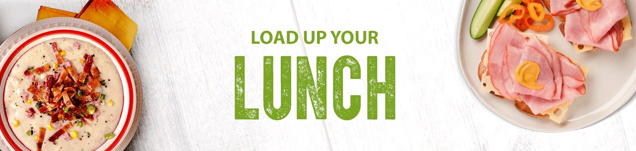 Load Up Your Lunch Load Up Your Lunch