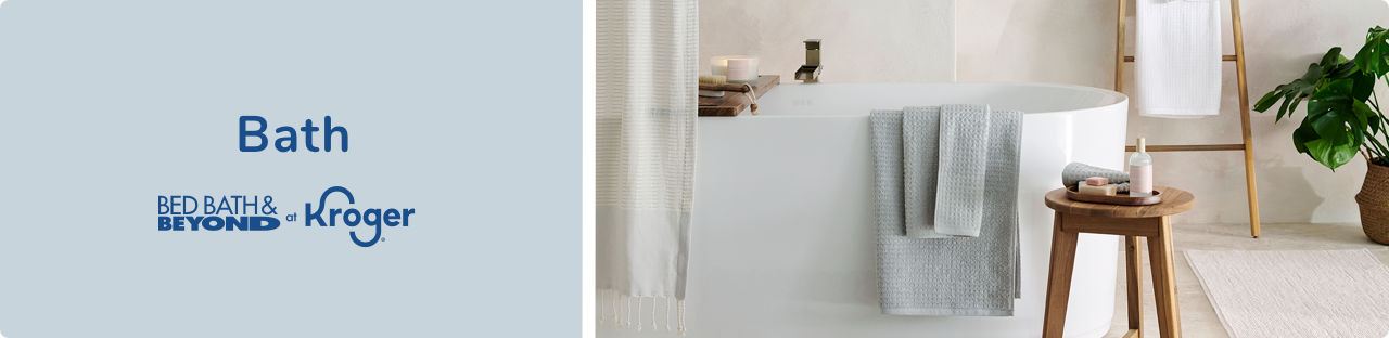 Bed Bath Beyond At Kroger for Bath