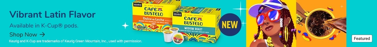 Advertisement: Cafe Bustelo. Vibrant Latin Flavor. Available in K-Cup® pods. Shop Now.