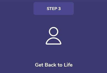 Step 3. Get Back to Life Step 3. Get Back to Life