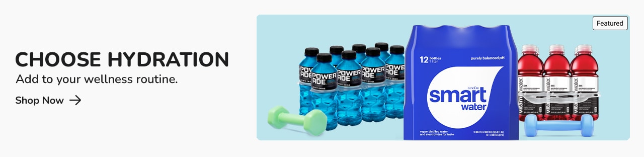 Advertisement. Powerade, Smartwater, Vitamin Water. Choose hydration. Add to your wellness routine. Shop now.