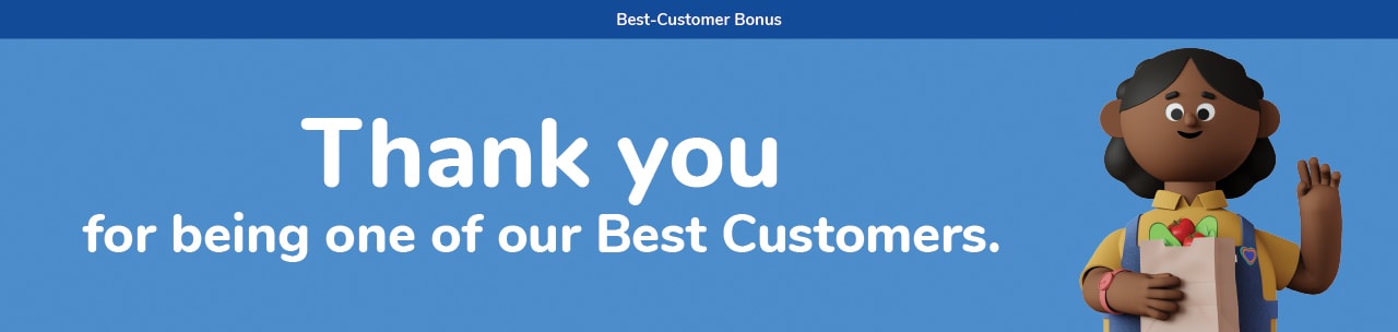 Thank You for Being One of Our Best Customers