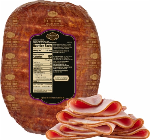 Private Selection® Naturally Smoked Off the Bone Uncured Ham Fresh Sliced Deli Meat Perspective: back