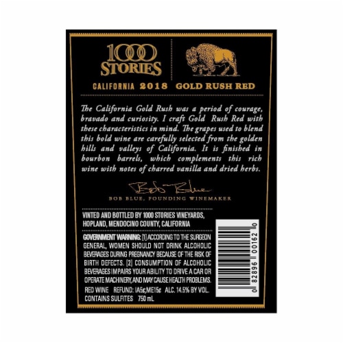 1000 Stories Bourbon Barrel-Aged Gold Rush California Red Blend Wine Perspective: back