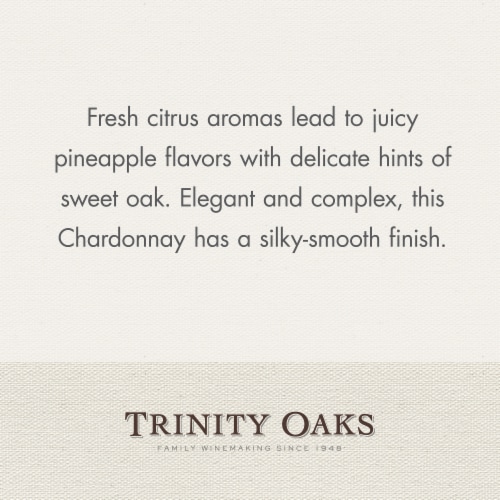 Trinity Oaks Chardonnay California White Wine 750 ml Perspective: back