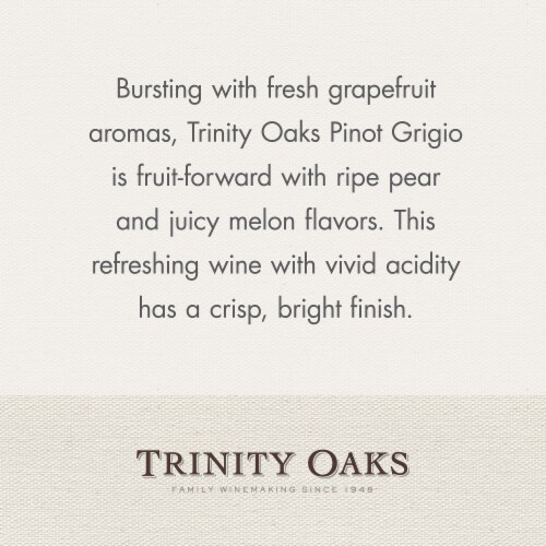 Trinity Oaks Pinot Grigio California White Wine 750 ml Perspective: back