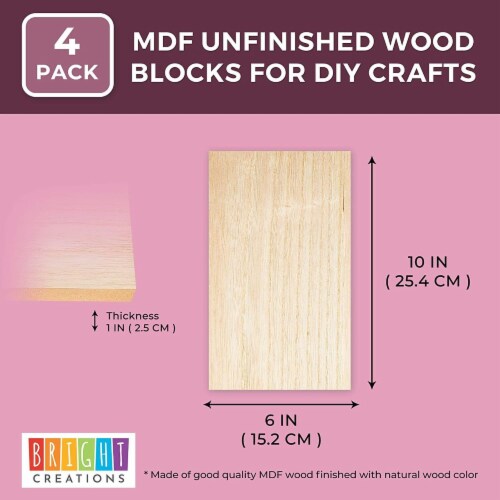 Bright Creations Unfinished Wood Blocks for Crafts, 1 Inch Thick (6 x 10  Inches, 4 Pack), PACK - Fred Meyer