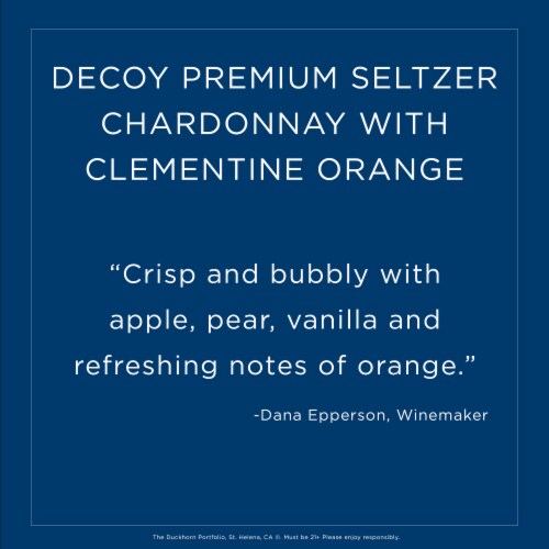 Decoy Premium Chardonnay with Clementine Orange Wine Hard Seltzer Low Calorie Perspective: back