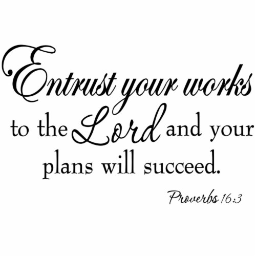 VWAQ Entrust Your Works to the Lord Proverbs 16:3 Bible Wall Quotes Decal Perspective: back