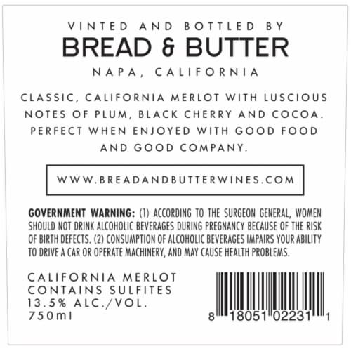 Bread & Butter Merlot California Red Wine Perspective: back