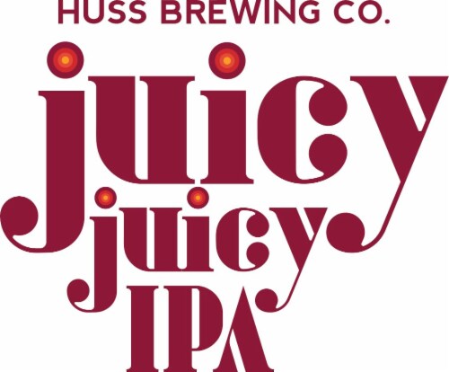 Huss Brewing Co. Juicy Juicy IPA Perspective: back
