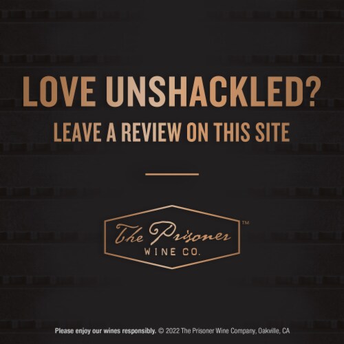 The Prisoner Wine Company Unshackled Red Blend Red Wine Perspective: bottom