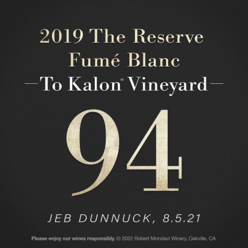 Robert Mondavi Winery To Kalon Reserve Napa Valley Fume Blanc White Wine Perspective: bottom