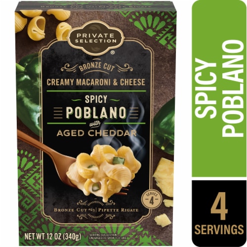 Private Selection® Bronze Cut Spicy Poblano with Aged Cheddar Creamy  Macaroni & Cheese, 12 oz - Pay Less Super Markets