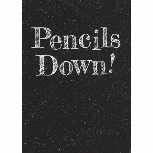 Avanti Pencils Down: White Lettering on Black with White Speckles Graduation Card Perspective: front