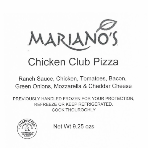 Mariano's Chicken Bacon Ranch Pizza Perspective: front