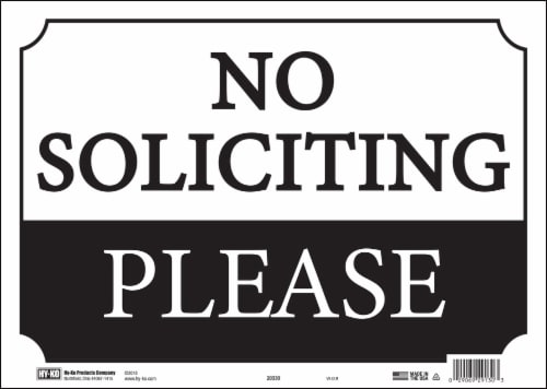 Hy Ko No Soliciting Sign Black White