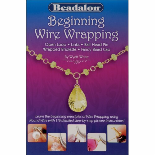 Beadalon Books-Beginning Wire Wrapping, 1 count - Food 4 Less