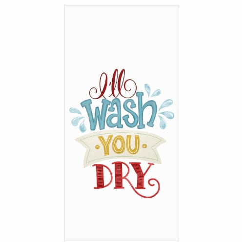 Dash of That Kitchen Towel - I'll Wash You Dry Perspective: front