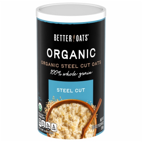 Better Oats® Organic Whole Grain Steel Cut Oats, 30 oz - Metro Market