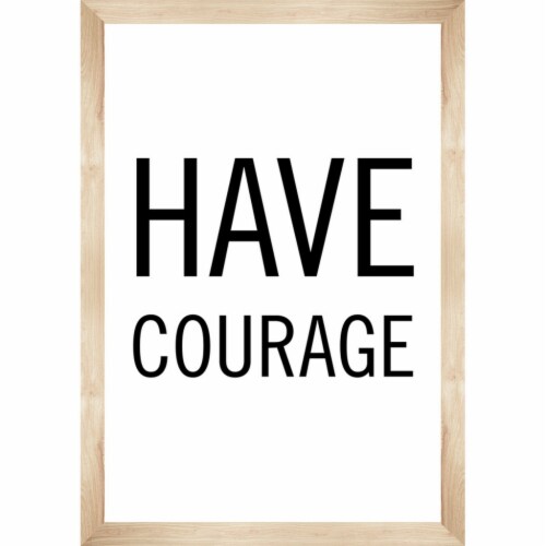 Simply Boho Have Courage Poster Perspective: front