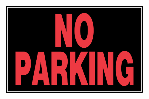 Hillman No Parking Sign Perspective: front