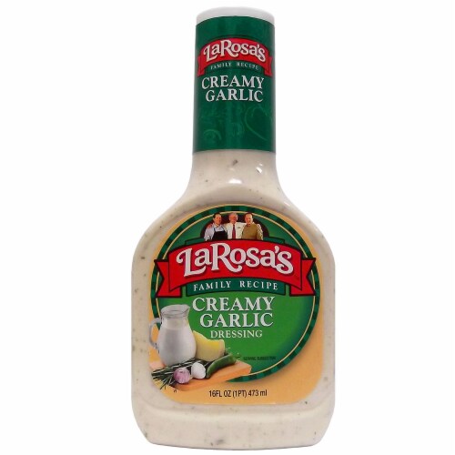 LaRosa s Creamy Garlic Dressing 16 Fl Oz Kroger