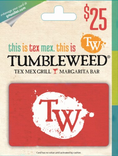 Tumbleweed Tex-Mex Grill & Margarita Bar $25 Gift Card Perspective: front