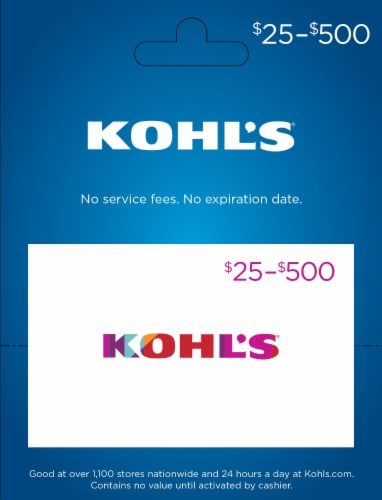 Kohls $25-$500 Gift Card Perspective: front