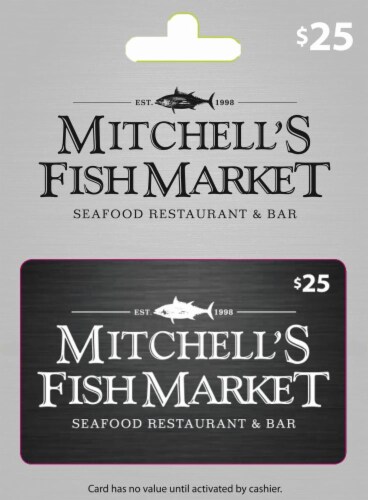 Mitchell's Fish Market $25 Gift Card Perspective: front