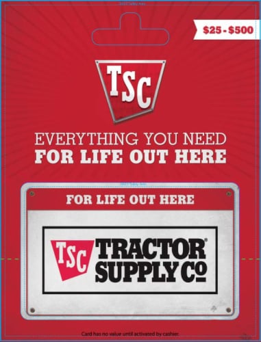 Tractor Supply Company $25-$500 Gift Card Perspective: front