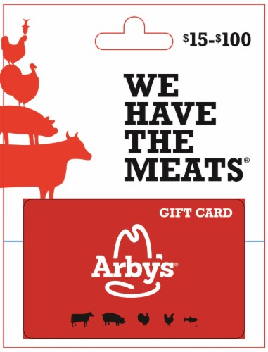 Arby's $15-$100 Gift Card Perspective: front