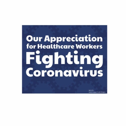 Advanced Graphics WJ1279 8 x 12 in. Our Appreciation for Healthcare Workers Walljammer Perspective: front