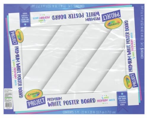 Crayola Project Premium Poster Board - 5 Pack - White, 22 x 28 in - Kroger