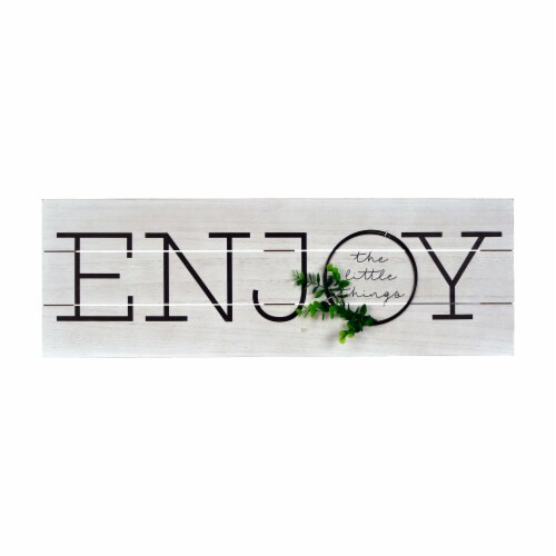 Prinz Enjoy the Little Things Sign Perspective: front