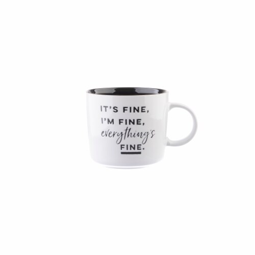 Pacific Market International It's Fine I'm Fine Coffee Mug - White / Black Perspective: front
