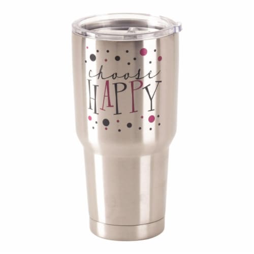 Dicksons SSTUM-28 30 oz Stainless Steel Cold or Hot Cup Tumbler - Choose Happy Perspective: front