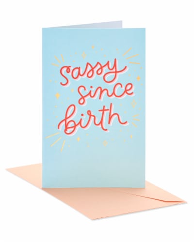 American Greetings #24 Funny Birthday Card (Sassy) Perspective: front