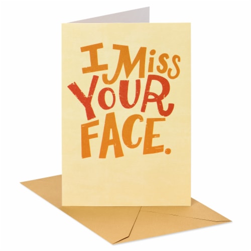 American Greetings Thinking of You Card (I Miss Your Face) Perspective: front