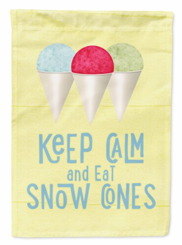 Carolines Treasures SB3110CHF Keep calm and eat snow cones House Flag Perspective: front