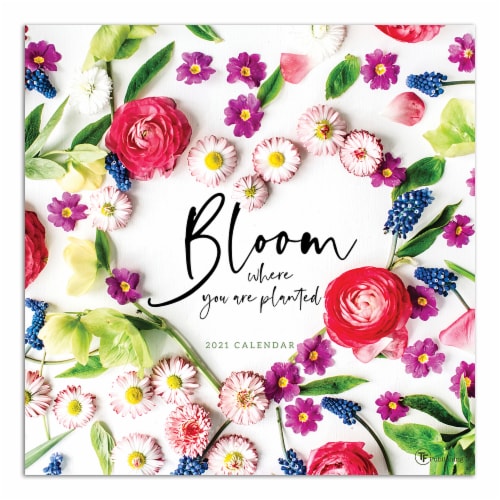 TF Publishing Bloom Where You are Planted 2021 Wall Calendar Perspective: front