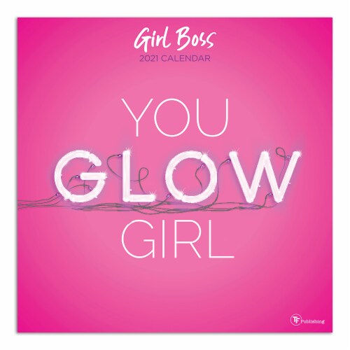 2021 Girl Boss You Glow Girl Wall Calendar by TF Publishing Perspective: front