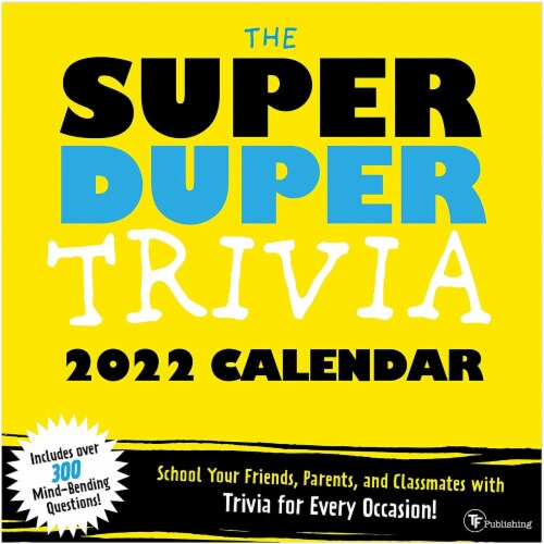 2022 Wall Calendar Super Duper Trivia 12x12, 16 Month Large Grid