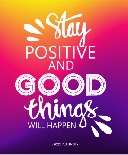 Stay Positive