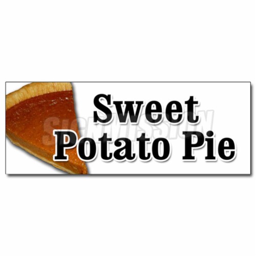SignMission 24 in. Sweet Potato Pie Decal Sticker - Pie Sweet Southern Bakery Baker Perspective: front
