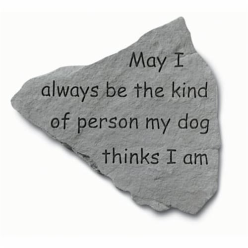 Kay Berry- Inc. 91420 May I Always Be The Kind Of Person - Garden Accent - 14.5 Inches x 12.7 Perspective: front