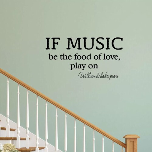 VWAQ If Music Be the Food of Love Play On Shakespeare Wall Decal Perspective: front